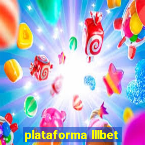 plataforma lllbet